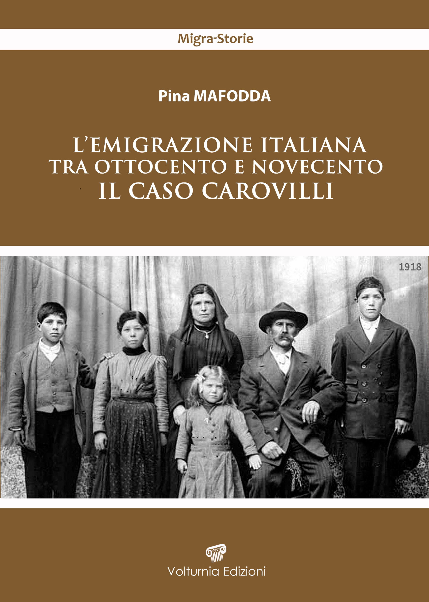 L’Emigrazione Italiana Tra Ottocento E Novecento. Il Caso Carovilli ...